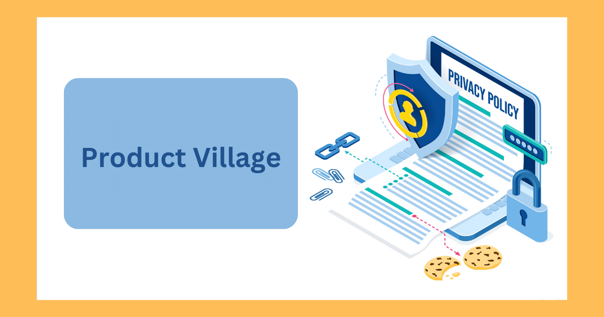 Product Village Privacy Policy